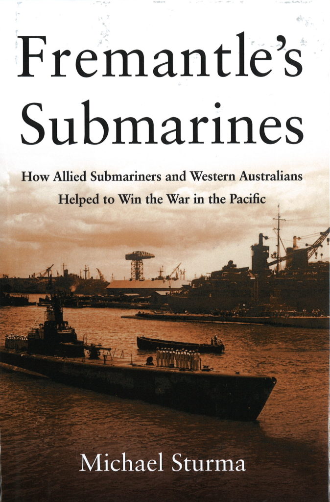 BOOK REVIEW Fremantle’s Submarines How Allied Submarines and Western