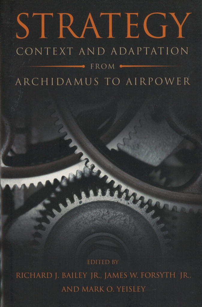 Book Review - Strategy: Context And Adaptation From Archidamus To 