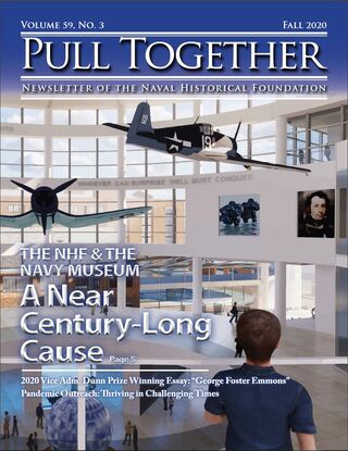 Pull Together - The Quarterly Journal of the Naval Historical Foundation