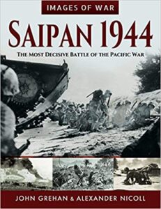 Saipan 1944: The Most Decisive Battle of the Pacific War | Naval ...